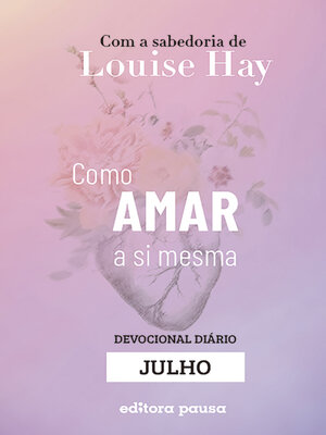 cover image of Ensinamentos de Louise Hay para Julho